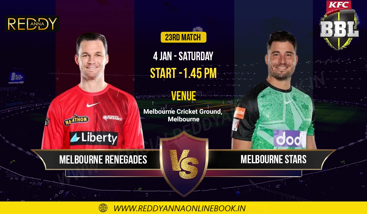 melbourne stars vs Melbourne RENEGADES - 23RD MATCH-reddy-anna-book